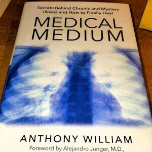 Medical Medium by Anthony William